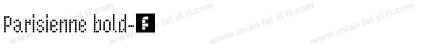 Parisienne bold字体转换